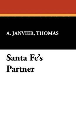 Santa Fe's Partner 1