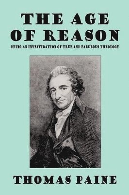 Thomas Paine - Age of Reason, Häftad
