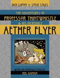 bokomslag The Adventures of Professor Thintwhistle and His Incredible Aether Flyer