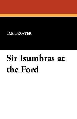 bokomslag Sir Isumbras at the Ford