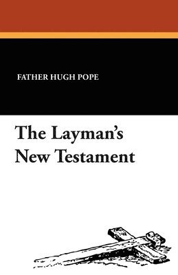 bokomslag The Layman's New Testament