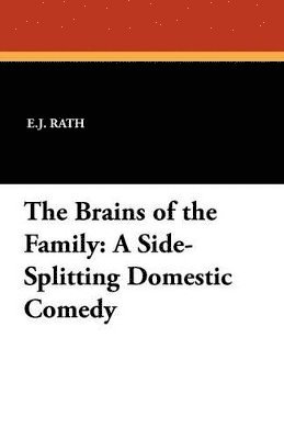 E J Rath - Brains of the Family, Häftad