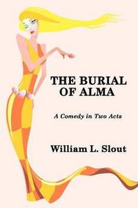 bokomslag The Burial of Alma