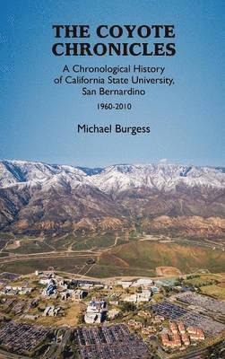 Michael Burgess - Coyote Chronicles, Inbunden
