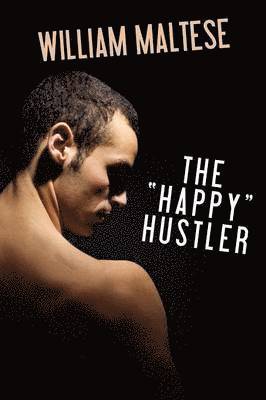 William Maltese - Happy Hustler, Häftad