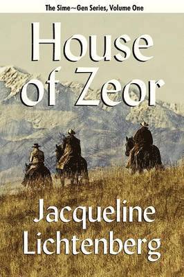 Jacqueline Lichtenberg - House of Zeor, Häftad