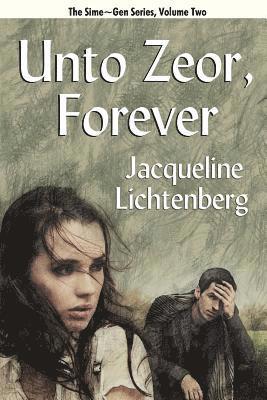 Unto Zeor, Forever 1