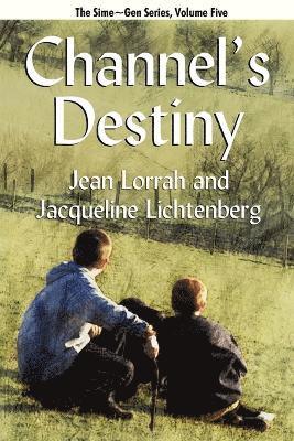 Jean Lorrah, Jacqueline Lichtenberg - Channel's Destiny, Häftad