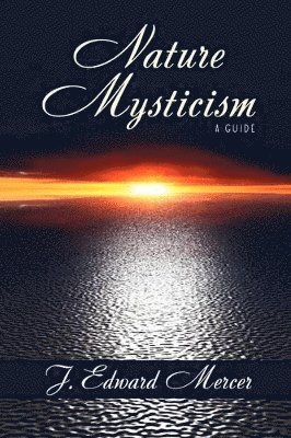 Nature Mysticism 1