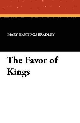 The Favor of Kings 1