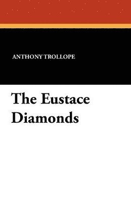 bokomslag The Eustace Diamonds