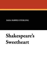 bokomslag Shakespeare's Sweetheart