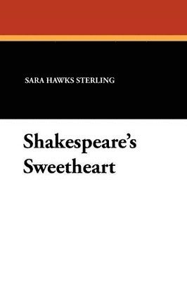 Shakespeare's Sweetheart 1