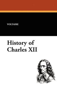 bokomslag History of Charles XII