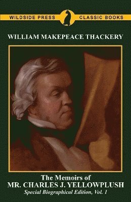 Memoirs of Mr. Charles J. Yellowplush