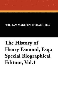 bokomslag History of Henry Esmond, Esq.