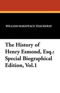 bokomslag The History of Henry Esmond, Esq.