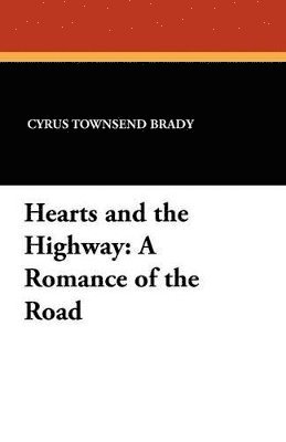 bokomslag Hearts and the Highway