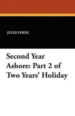 Second Year Ashore 1