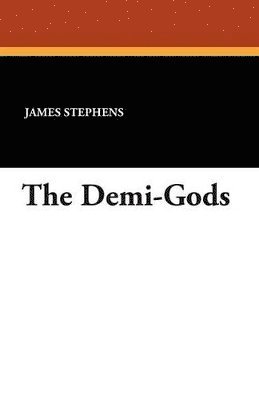 The Demi-Gods 1