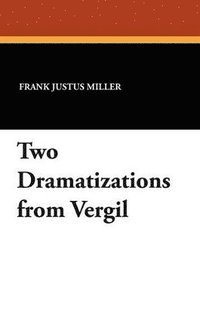 bokomslag Two Dramatizations from Vergil