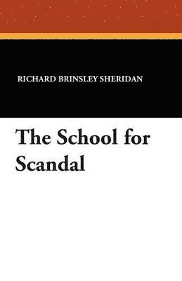 The School for Scandal 1