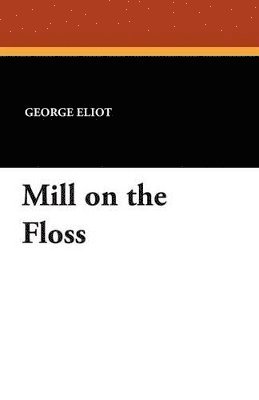 Mill on the Floss 1