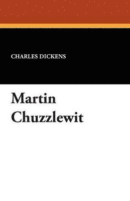 Martin Chuzzlewit 1