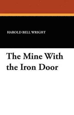 Mine With the Iron Door