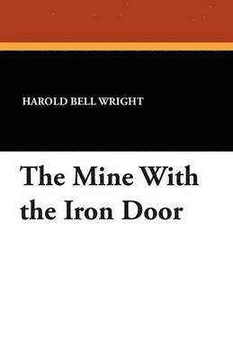 The Mine With the Iron Door 1