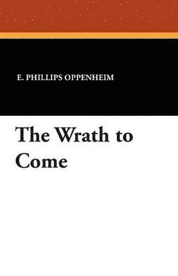 The Wrath to Come 1