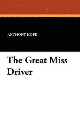 bokomslag Great Miss Driver