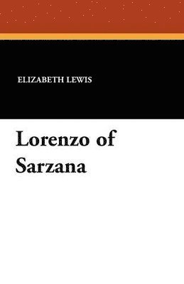 bokomslag Lorenzo of Sarzana