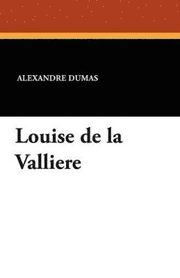 bokomslag Louise de La Valliere