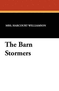 bokomslag The Barn Stormers