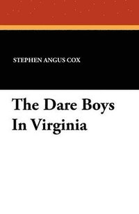 bokomslag The Dare Boys In Virginia