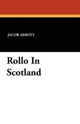 bokomslag Rollo in Scotland