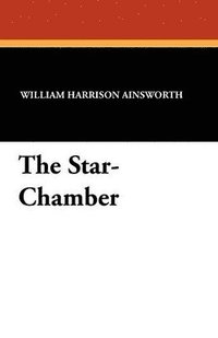 bokomslag The Star-Chamber