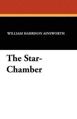 bokomslag The Star-Chamber