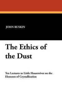 bokomslag The Ethics of the Dust