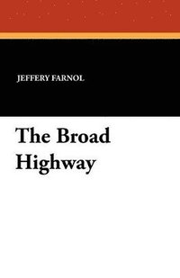 bokomslag Broad Highway