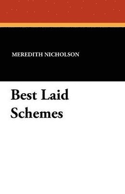 Best Laid Schemes 1