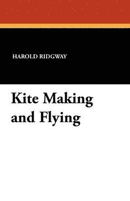bokomslag Kite Making and Flying