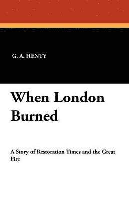 bokomslag When London Burned