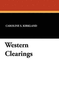 bokomslag Western Clearings