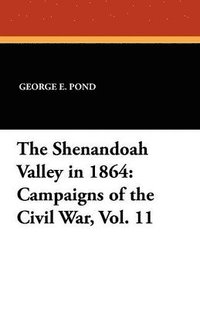 bokomslag Shenandoah Valley in 1864