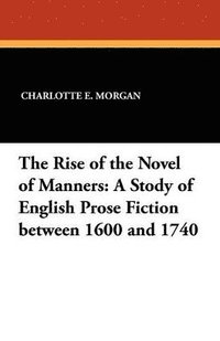 bokomslag Rise of the Novel of Manners