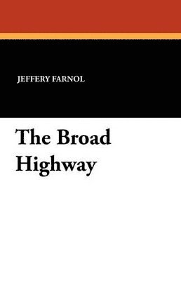 bokomslag Broad Highway