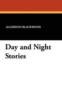 bokomslag Day and Night Stories