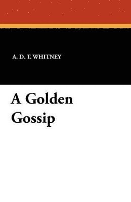 A Golden Gossip 1